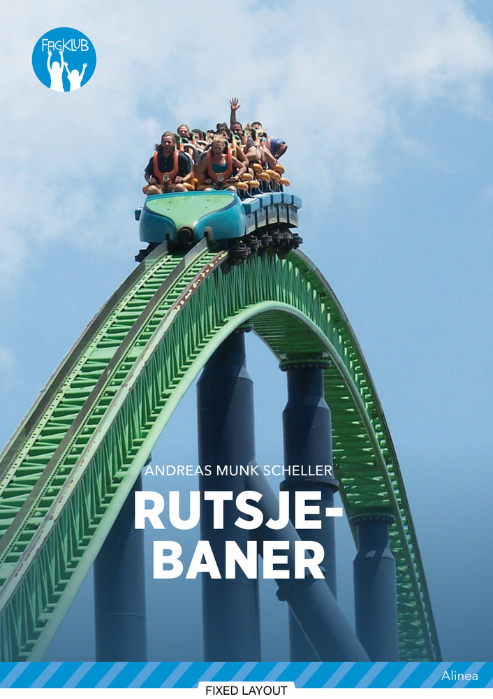 Rutsjebaner, Blå Fagklub