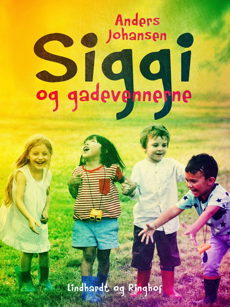 Siggi og gadevennerne