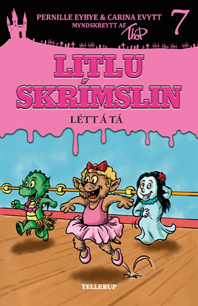 Litlu skrímslin #7: Létt á tá