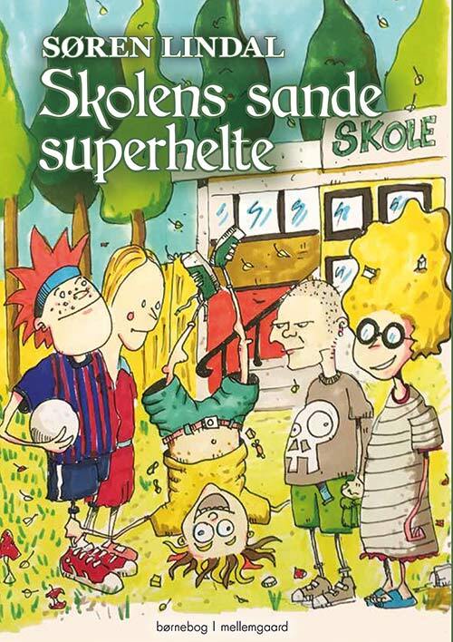 SKOLENS SANDE SUPERHELTE