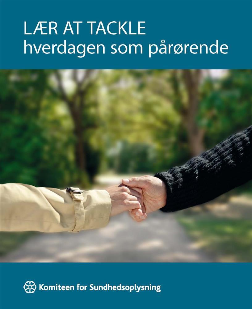 Lær at tackle hverdagen som pårørende