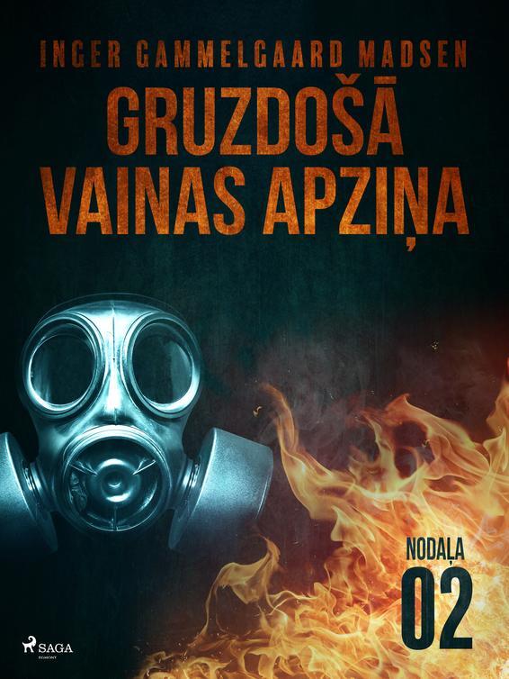 Gruzdošā vainas apziņa — 2. nodaļa