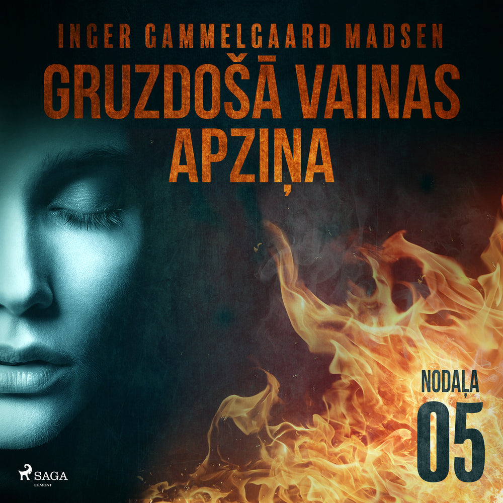 Gruzdošā vainas apziņa — 5. nodaļa