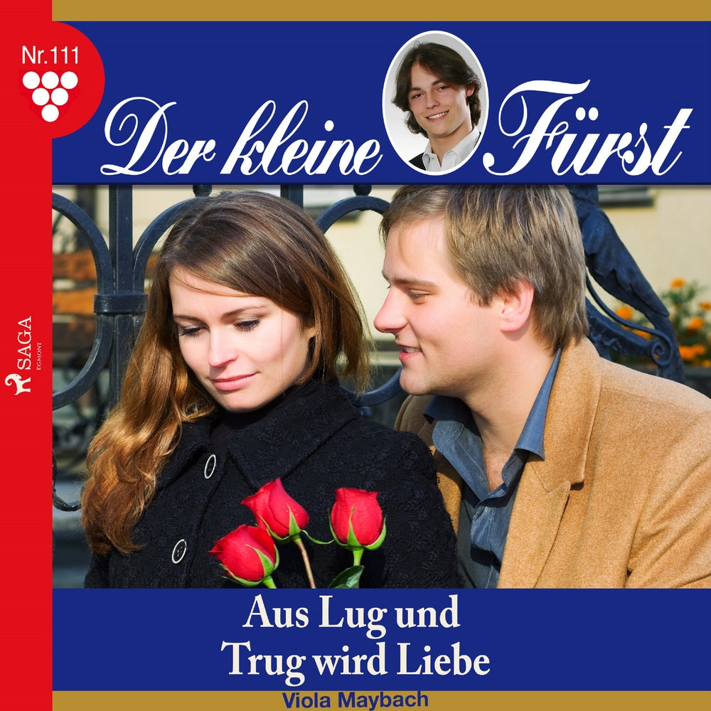 Der kleine Fürst 111: Aus Lug und Trug wird Liebe