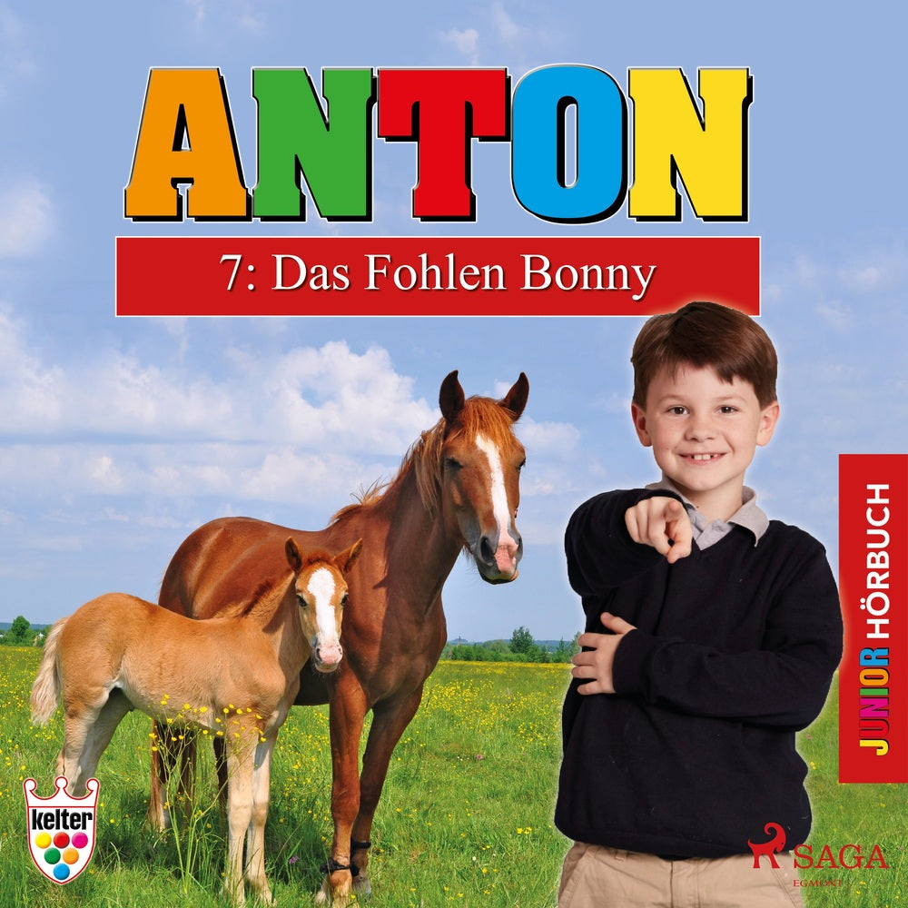 Anton 7: Das Fohlen Bonny - Hörbuch Junior
