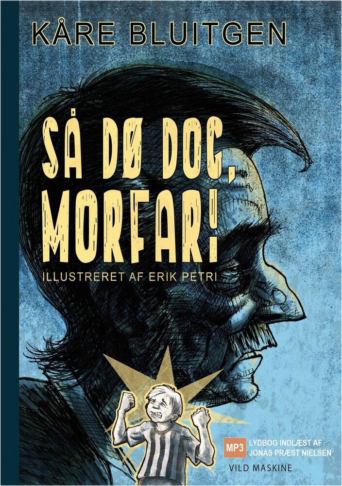 Så dø dog, morfar!