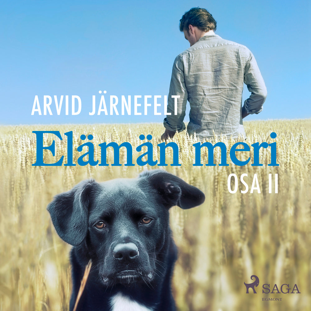 Elämän meri, osa 2