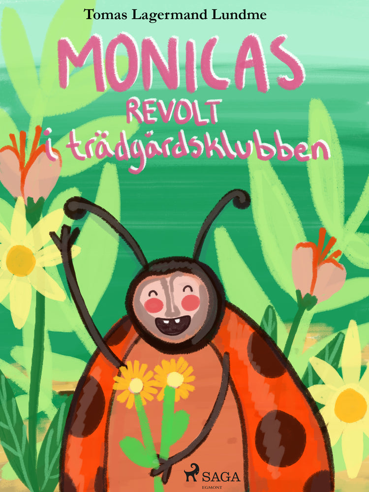Monicas revolt i trädgårdsklubben