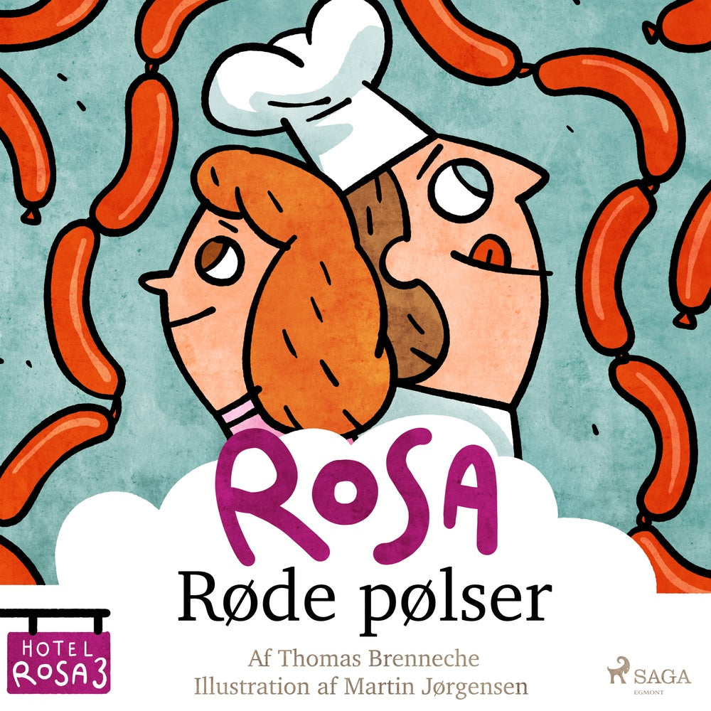 Hotel Rosa (3) - Røde pølser