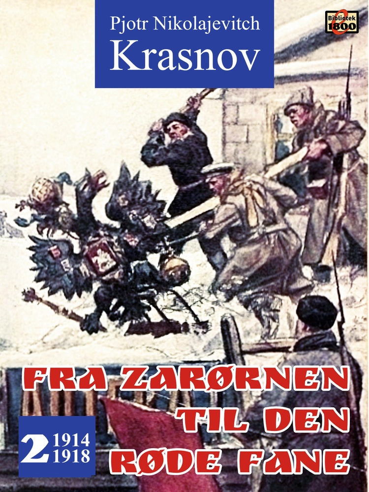 Fra zarørnen til den røde fane 2