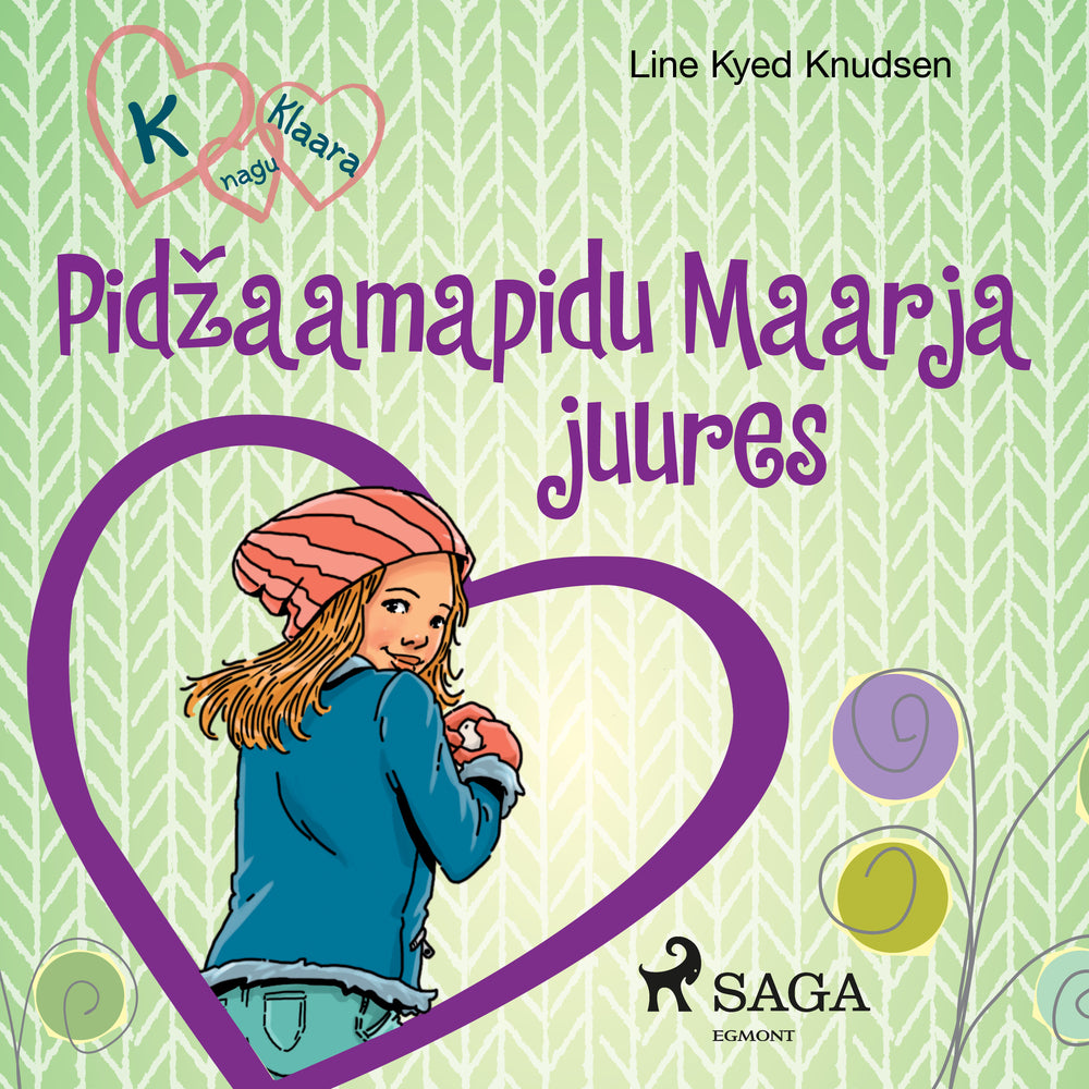K nagu Klaara 4 - Pidžaamapidu Maarja juures