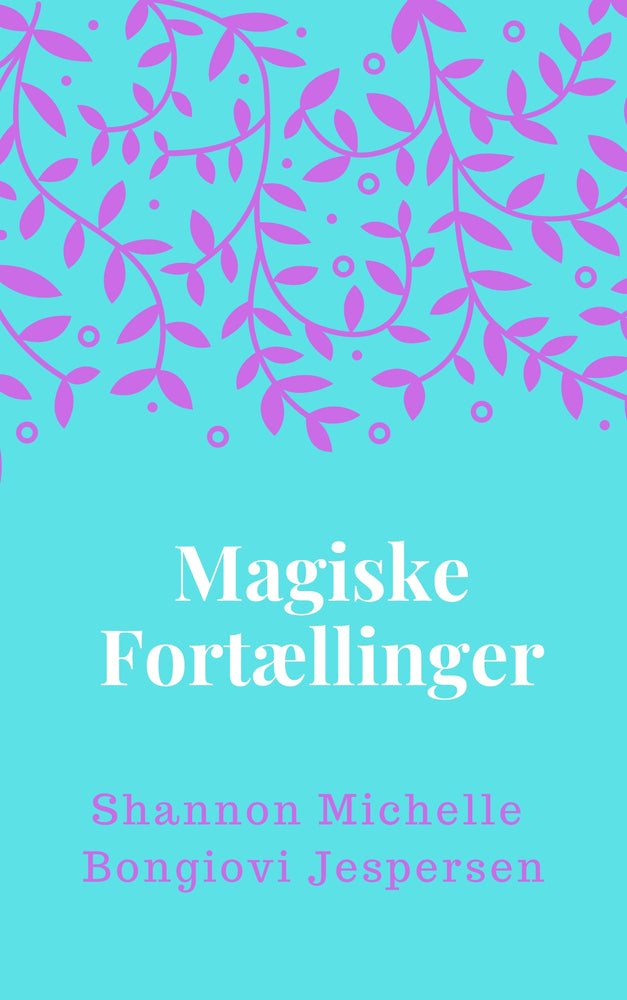 Magiske Fortællinger