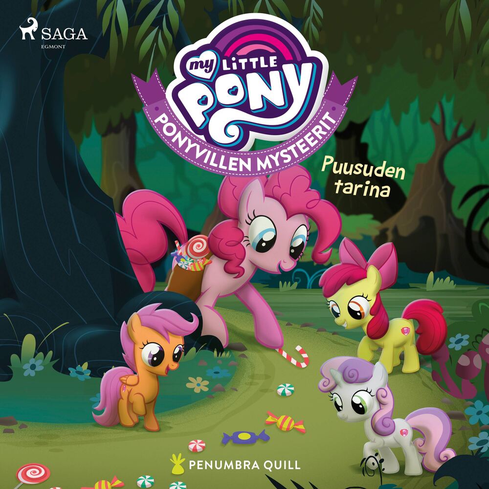 My Little Pony – Ponyvillen Mysteerit – Puusuden tarina