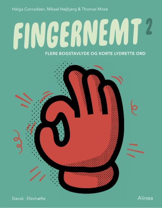 Fingernemt 2, Flere bogstavlyde og korte lydrette ord