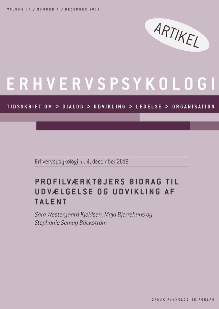 Profilværktøjers bidrag til udvælgelse og udvikling af talent