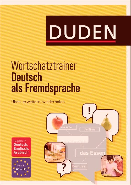 Wortschatztrainer - Deutsch als Fremdsprache: Üben, erweitern, wiederholen