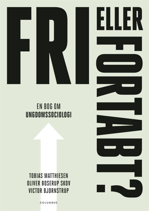 Fri eller fortabt?