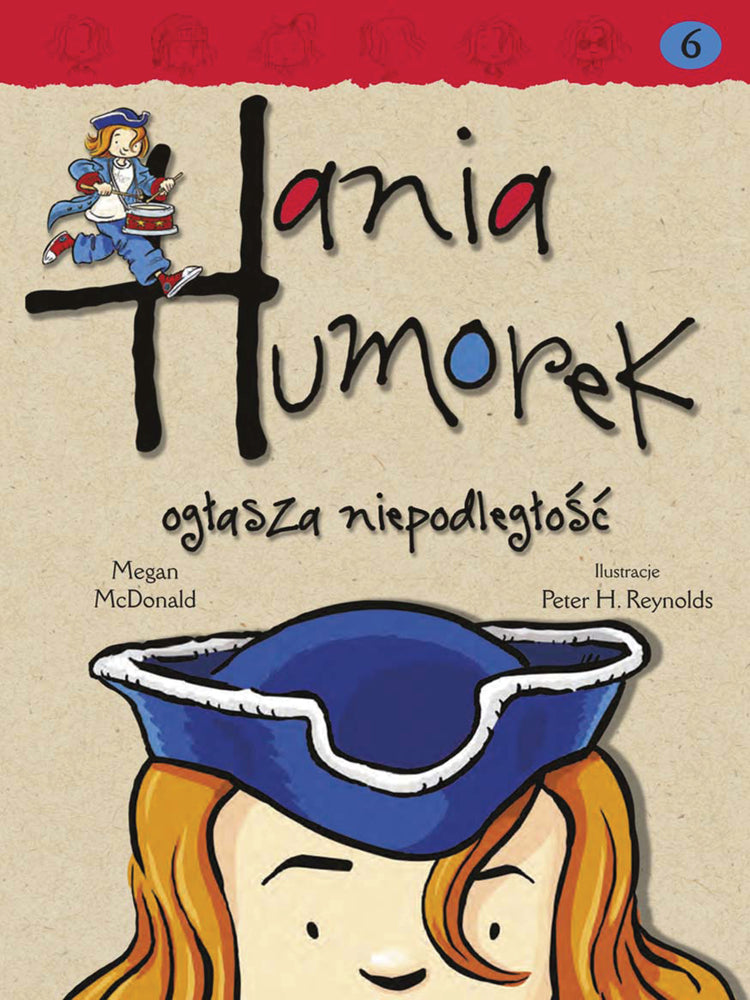 Hania Humorek ogłasza niepodleglość
