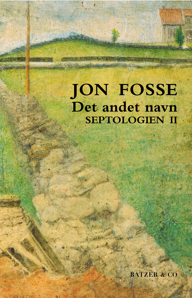 Det andet navn. Septologien II