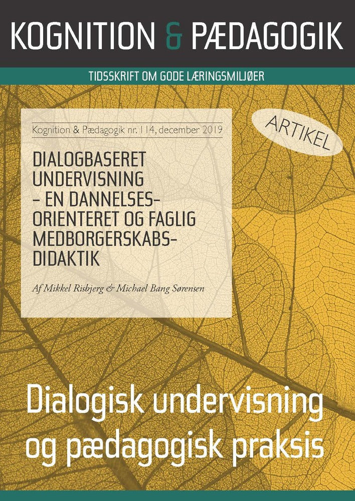 Dialogbaseret undervisning - dannelsesorienteret og faglig medborgerskabsdidaktik