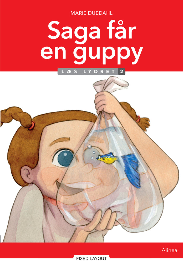 Saga får en guppy, Læs Lydret 2