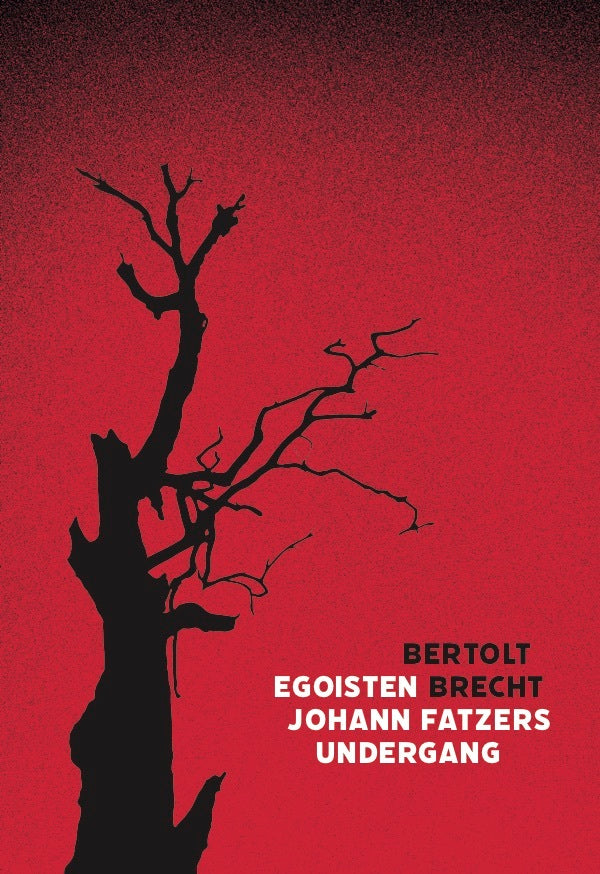 Egoisten Johann Fatzers undergang