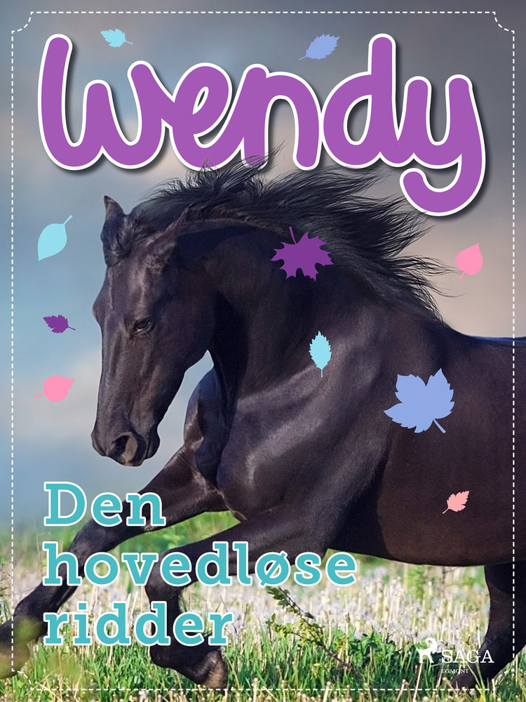 Wendy – Den hovedløse ridder