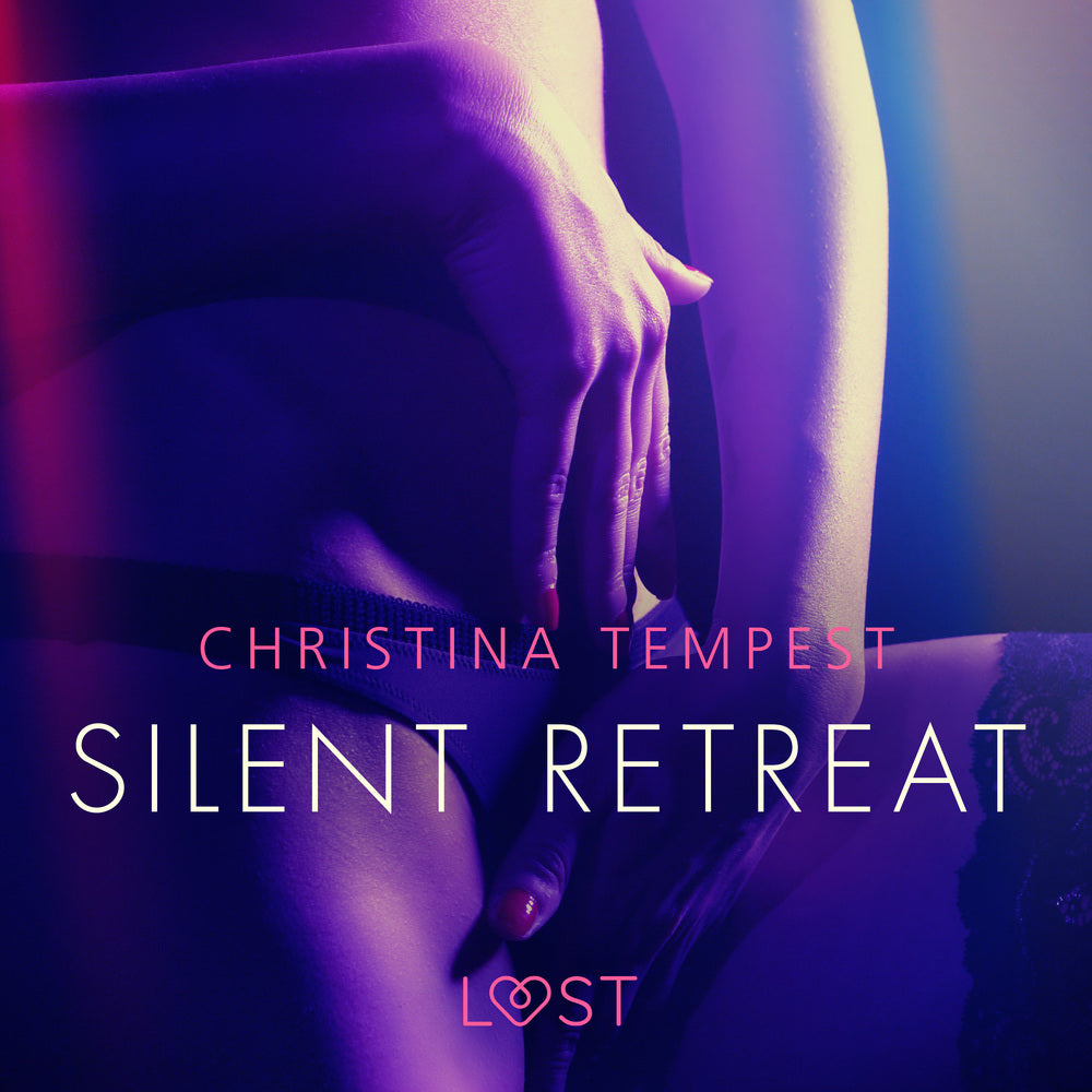 Silent Retreat - erotisk novell