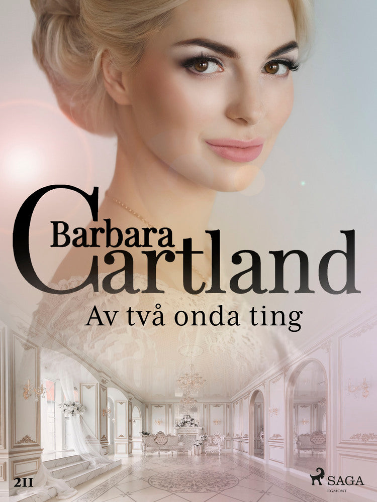 Av två onda ting