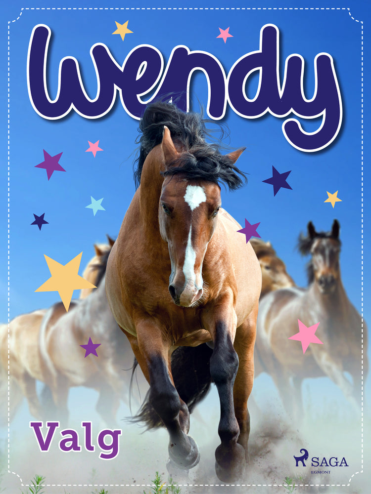 Wendy – Valg