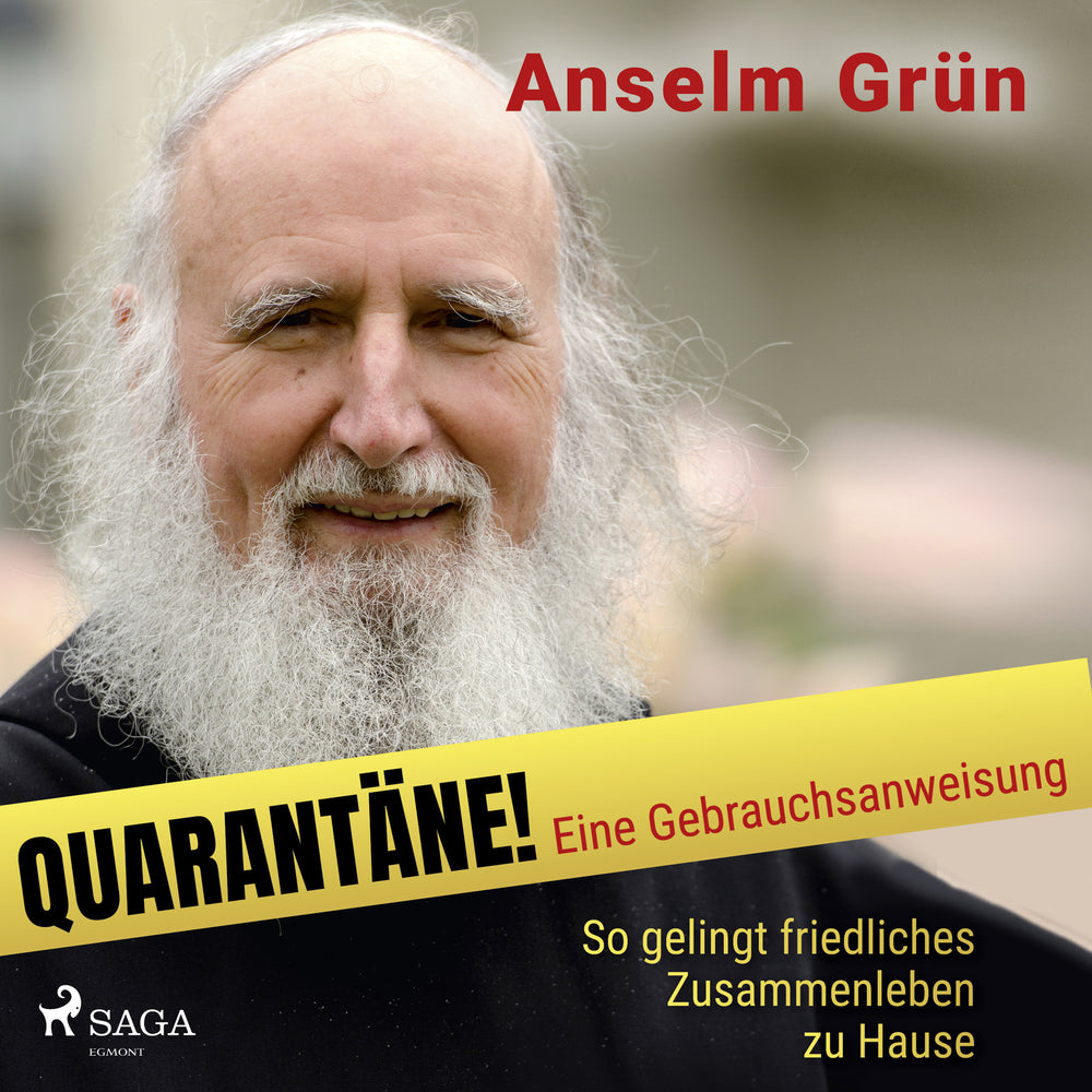Quarantäne! Eine Gebrauchsanweisung - So gelingt friedliches Zusammenleben zu Hause