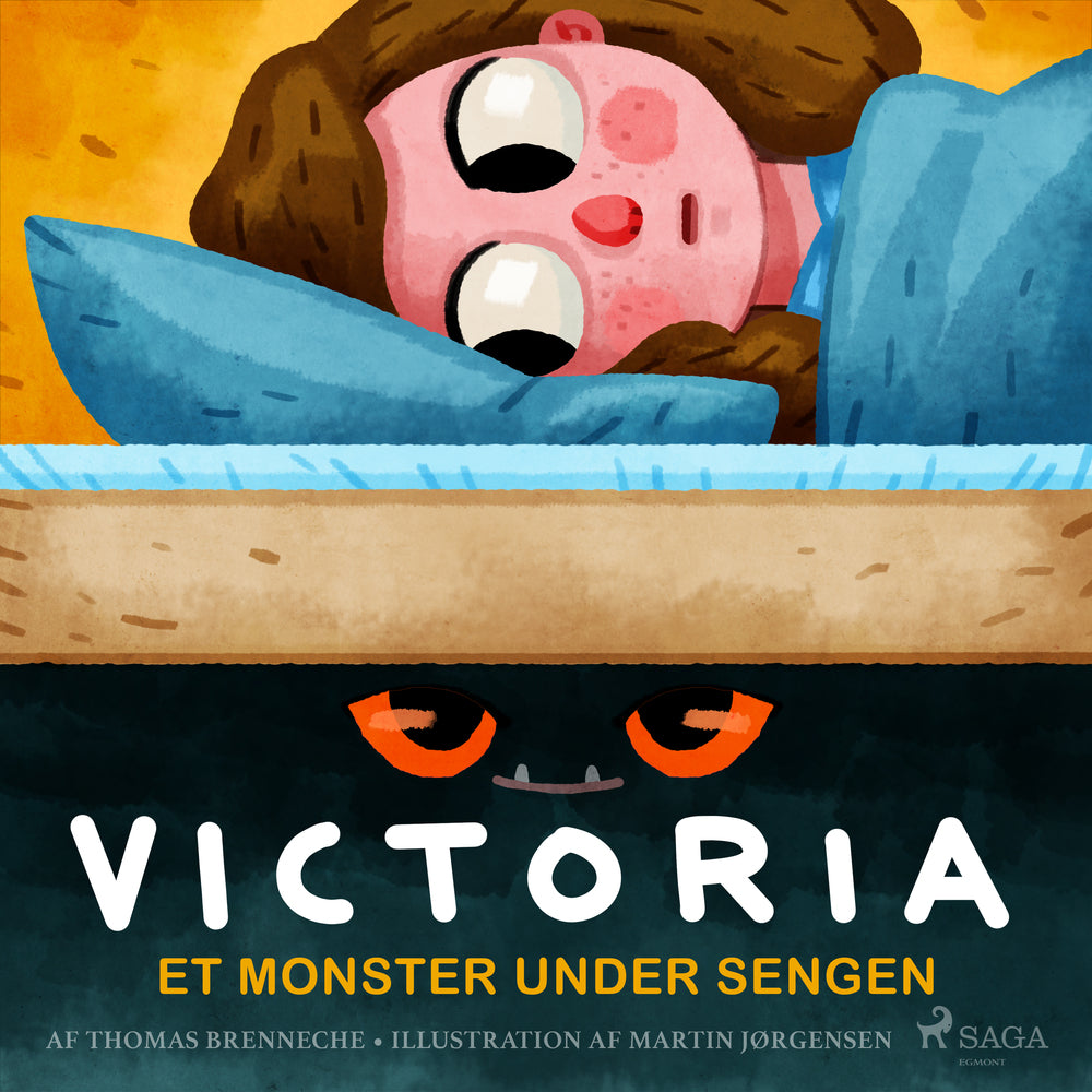 Victoria (1) - Et monster under sengen