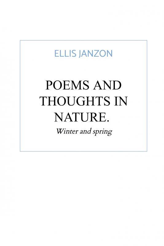 Poems and thoughts in nature
