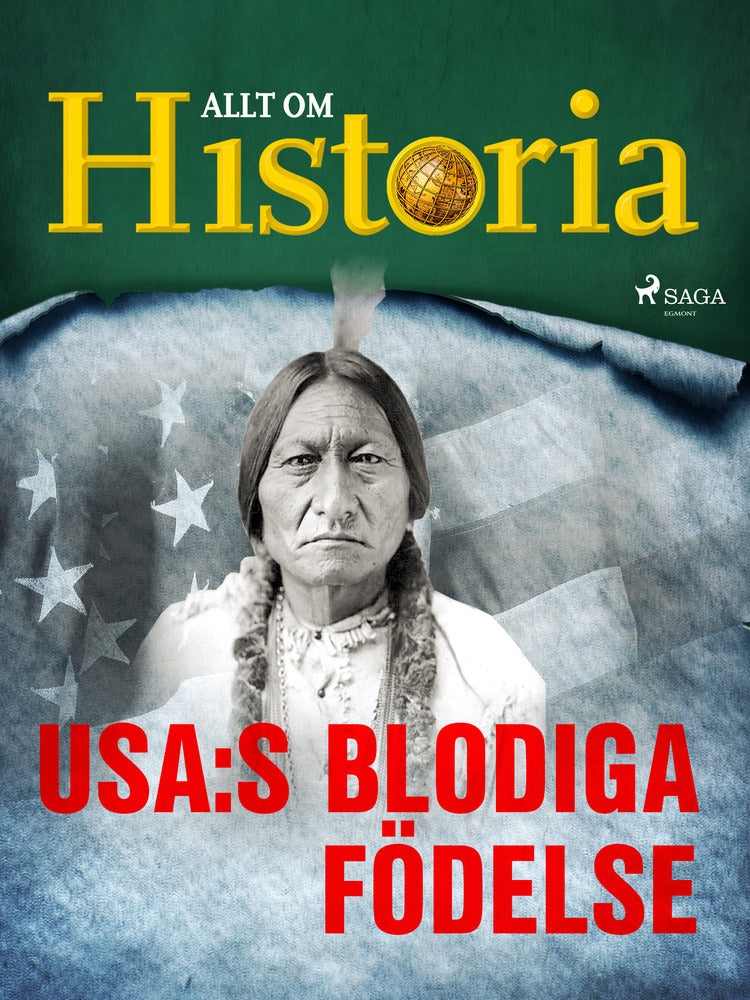 USA:s blodiga födelse