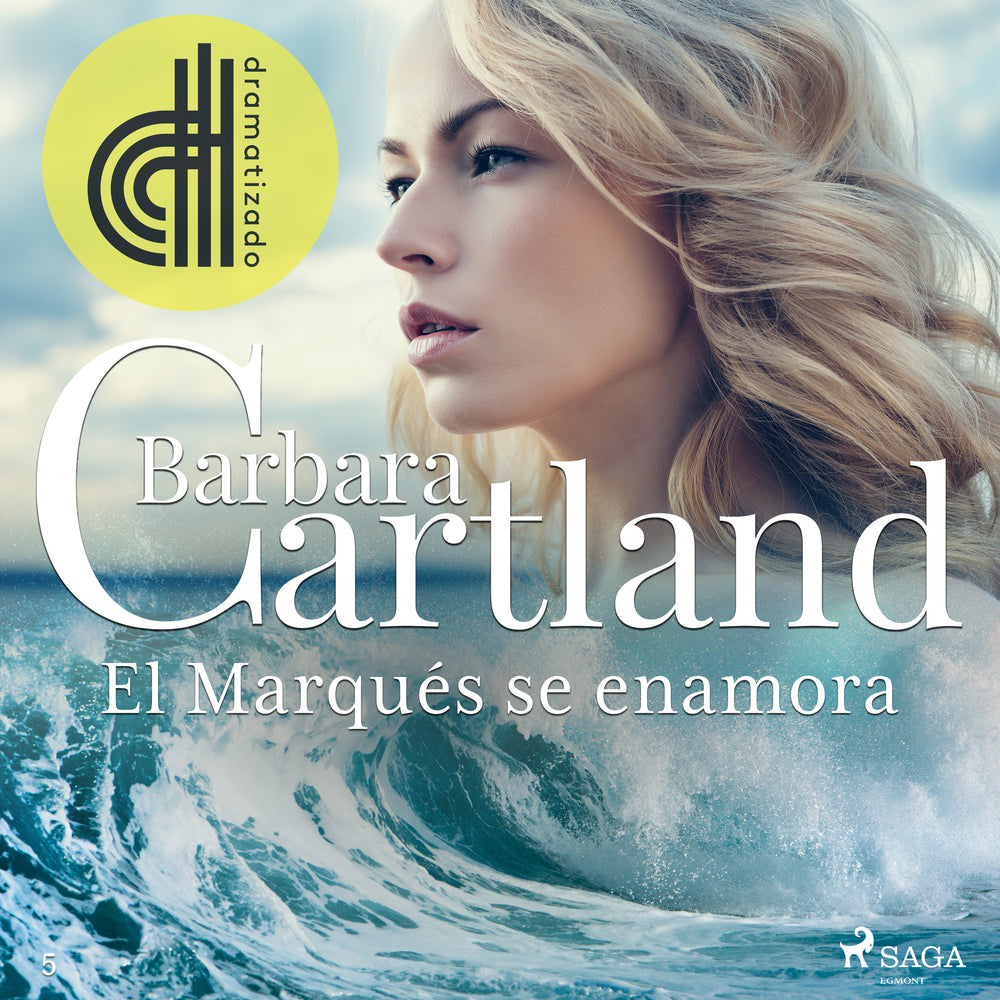 El Marqués se enamora (La Colección Eterna de Barbara Cartland 5)