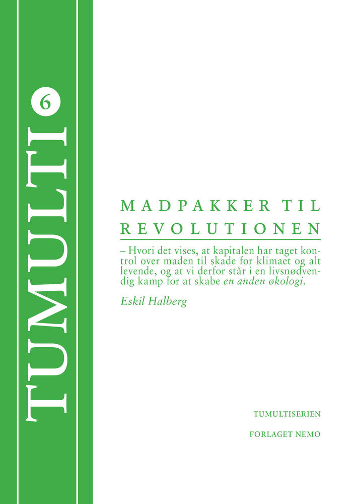 Madpakker til revolutionen