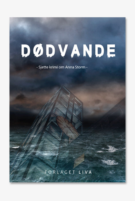 Dødvande: den 6. krimi om Anna Storm - lydbog