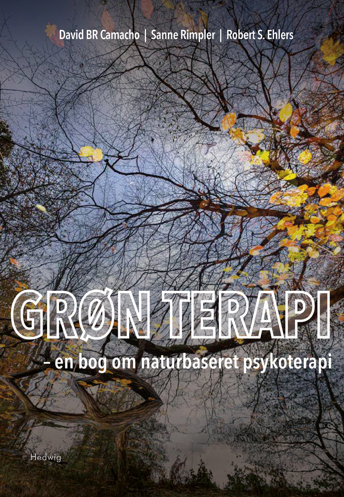 Grøn terapi – en bog om naturbaseret psykoterapi