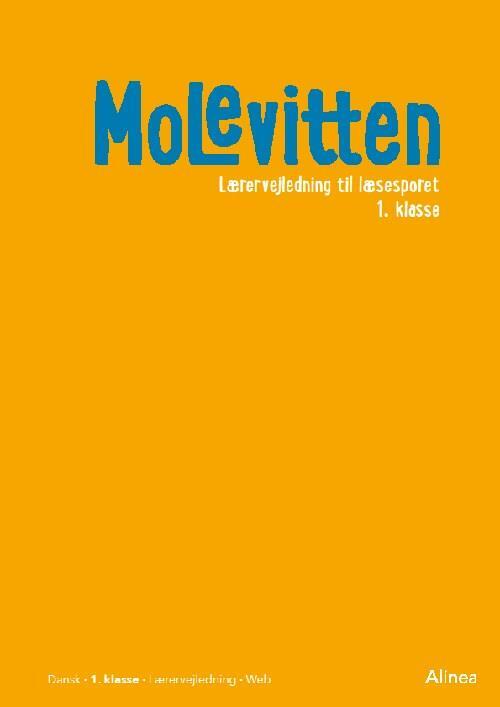 Molevitten, 1. kl., Lærervejledning til læsesporet/ Web