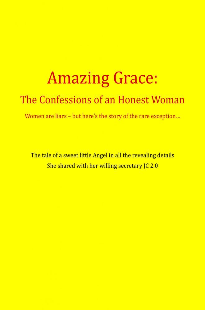 The Confessions of an Honest Woman