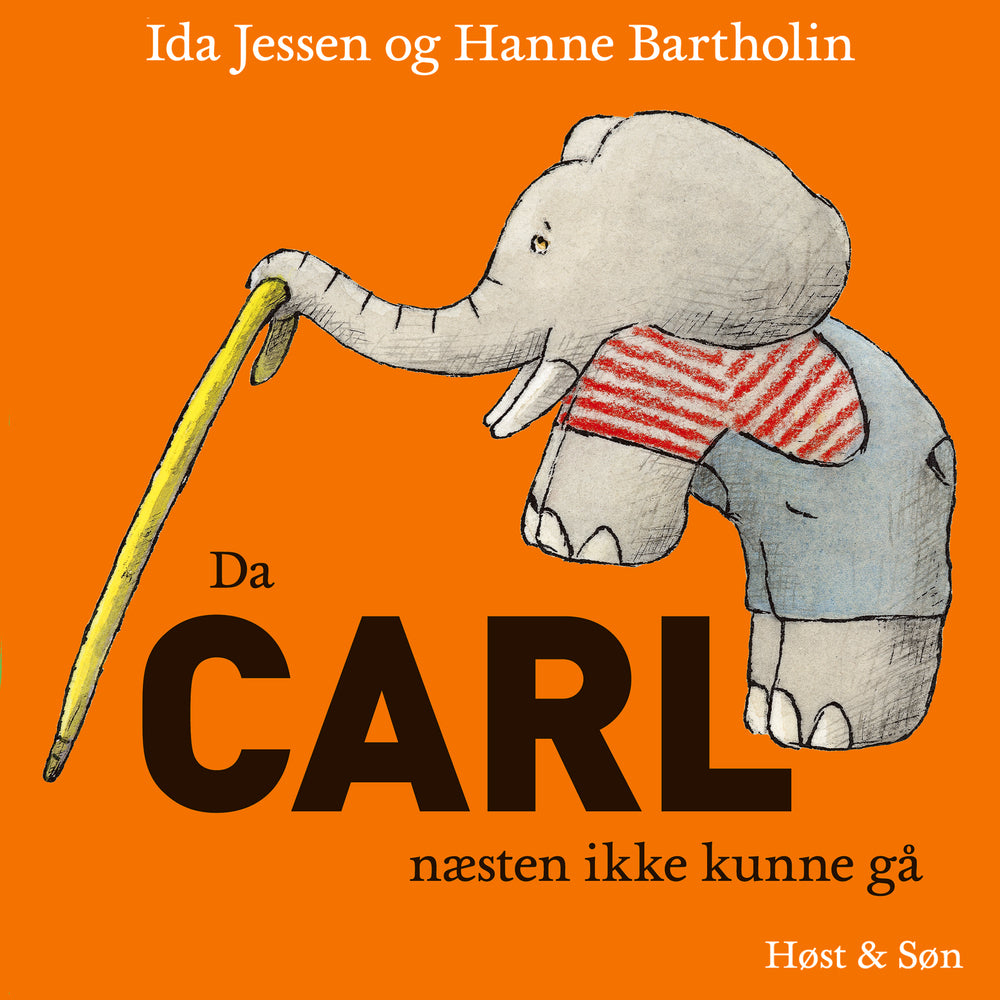 Da Carl næsten ikke kunne gå