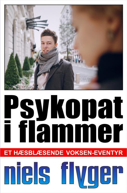 Psykopat i flammer