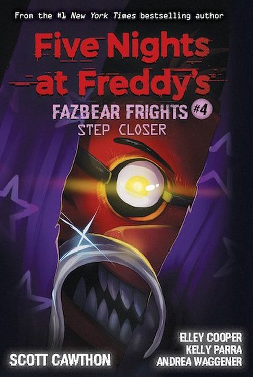 Step Closer Five Nights at Freddy's: Fazbear Frights #4
