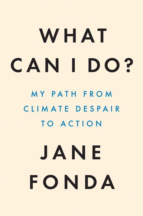 What Can I Do?: The Truth About Climate Change and How to Fix It