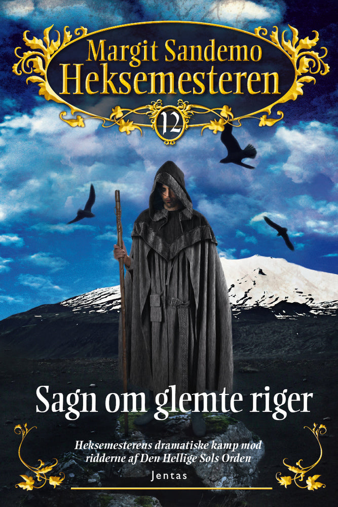 Heksemesteren 12 - Sagn om glemte riger