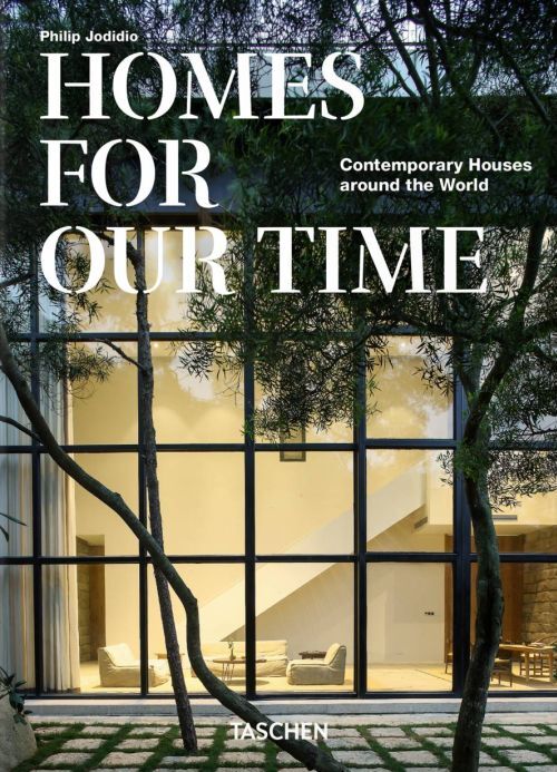 Homes for Our Time. Contemporary Houses Around the World. 45