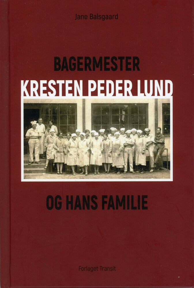 BAGERMESTER KRESTEN PEDER LUND