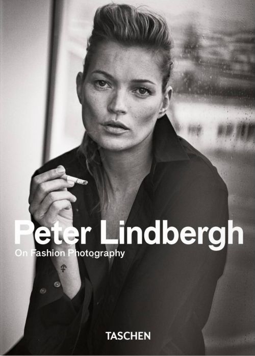 Peter Lindbergh. on Fashion Photography. 45th Ed.