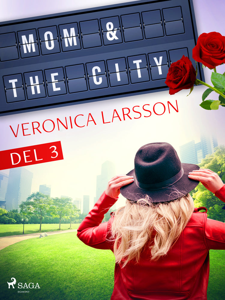 Mom & the city - en modells bekännelser, Del 3