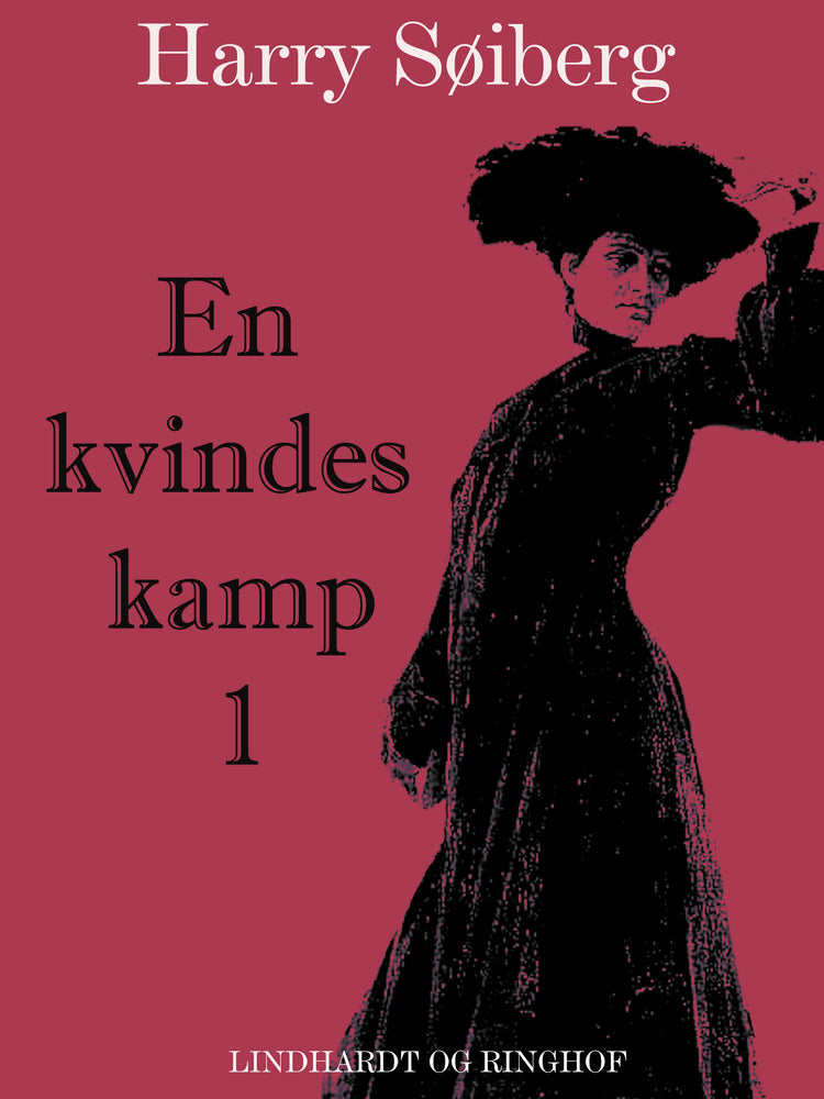 En kvindes kamp 1